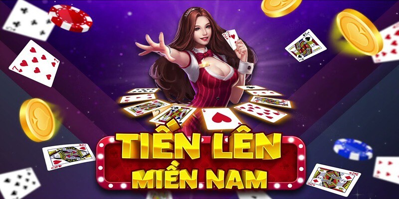 Tiến lên miền nam là game đánh bài rất được ưa chuộng