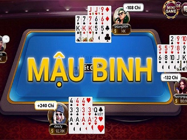 Mậu Binh - Game bài ấn tượng với lượng người chơi lớn